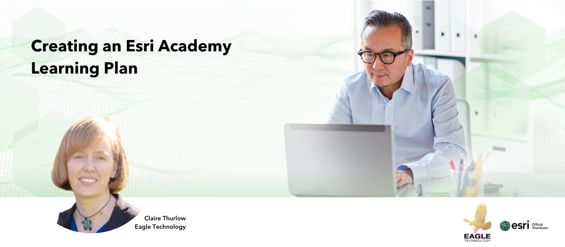 Creating an Esri Academy Learning Plan