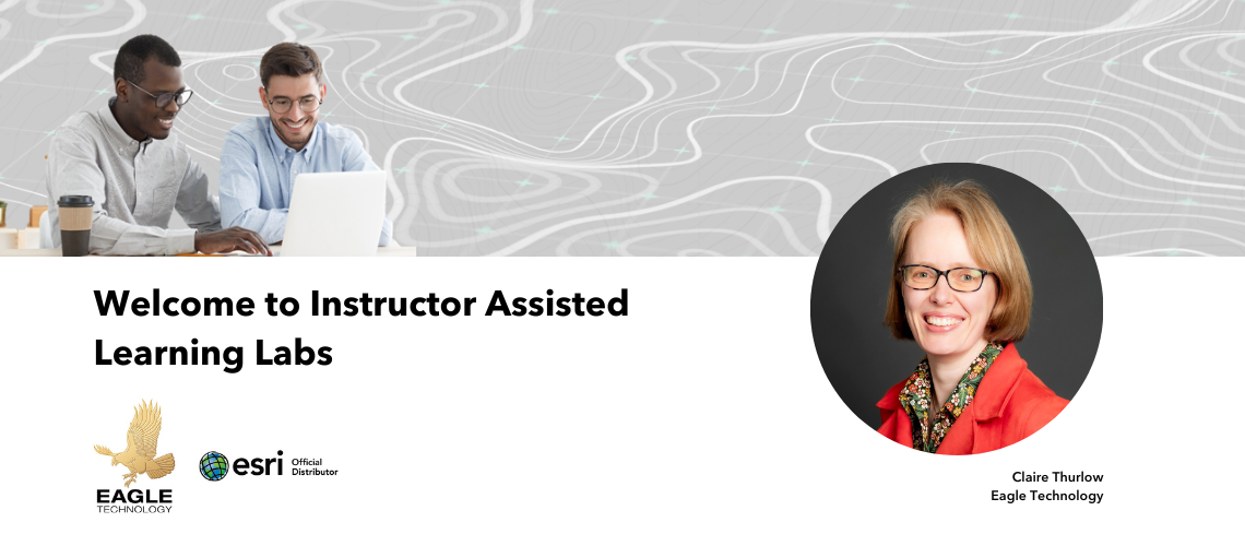 Welcome to Instructor Assisted Learning Labs
